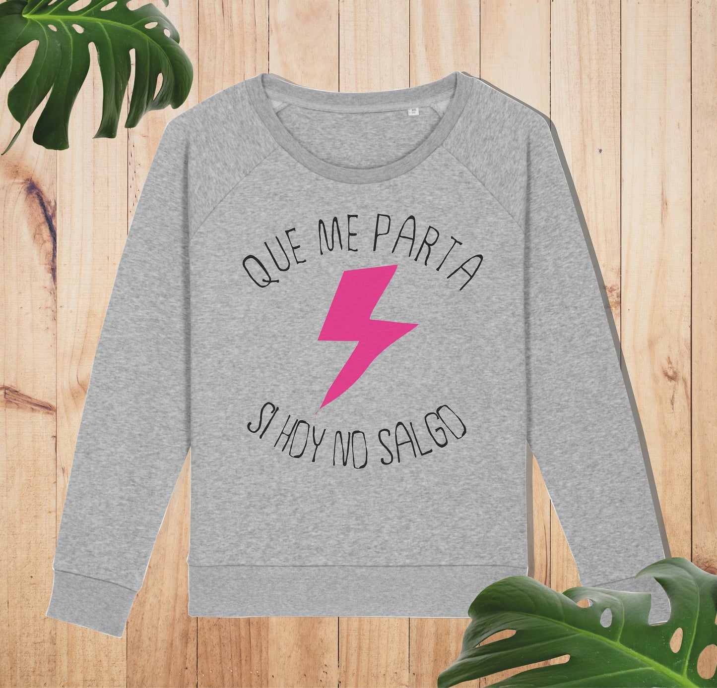 SUDADERA QUE ME PARTA UN RAYO MUJER