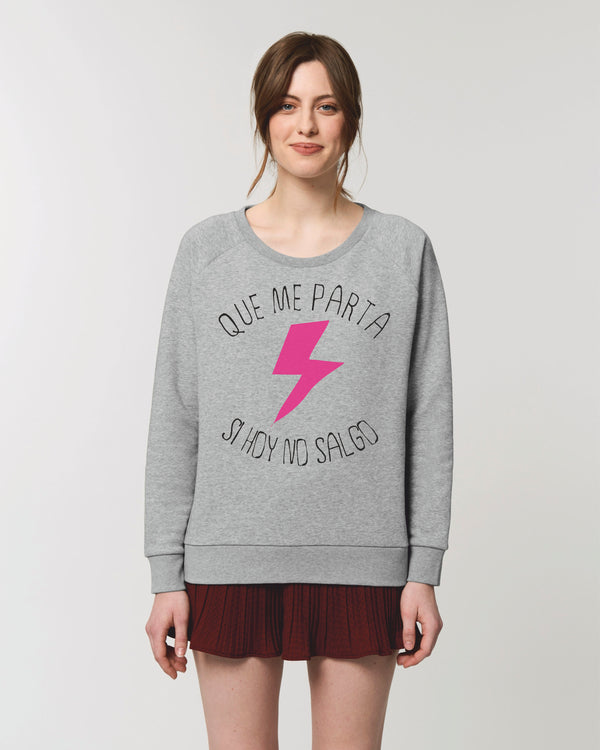 SUDADERA QUE ME PARTA UN RAYO