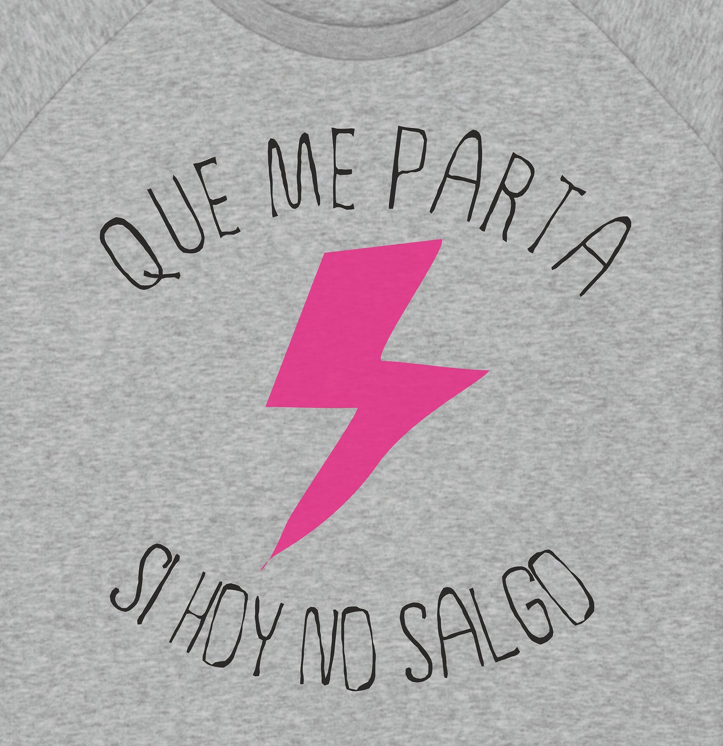 SUDADERA QUE ME PARTA UN RAYO MUJER